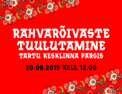 Rahvarõivaste tuulutamine Tartus